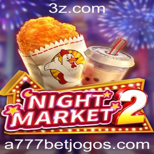 Explorando o Fascinante Mundo de NightMarket2 e as Estratégias de Aposta com A777Bet
